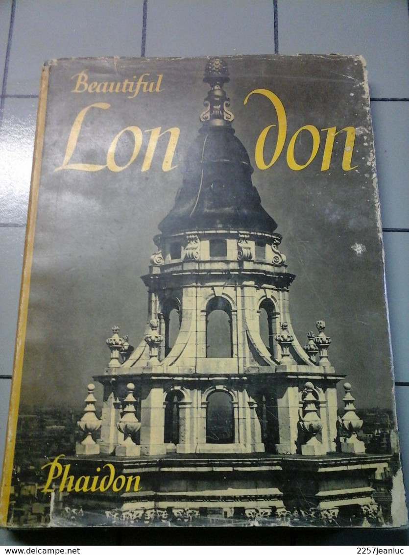 Beautiful London  103 Illustrations Publisherd 1953 - Architectuur