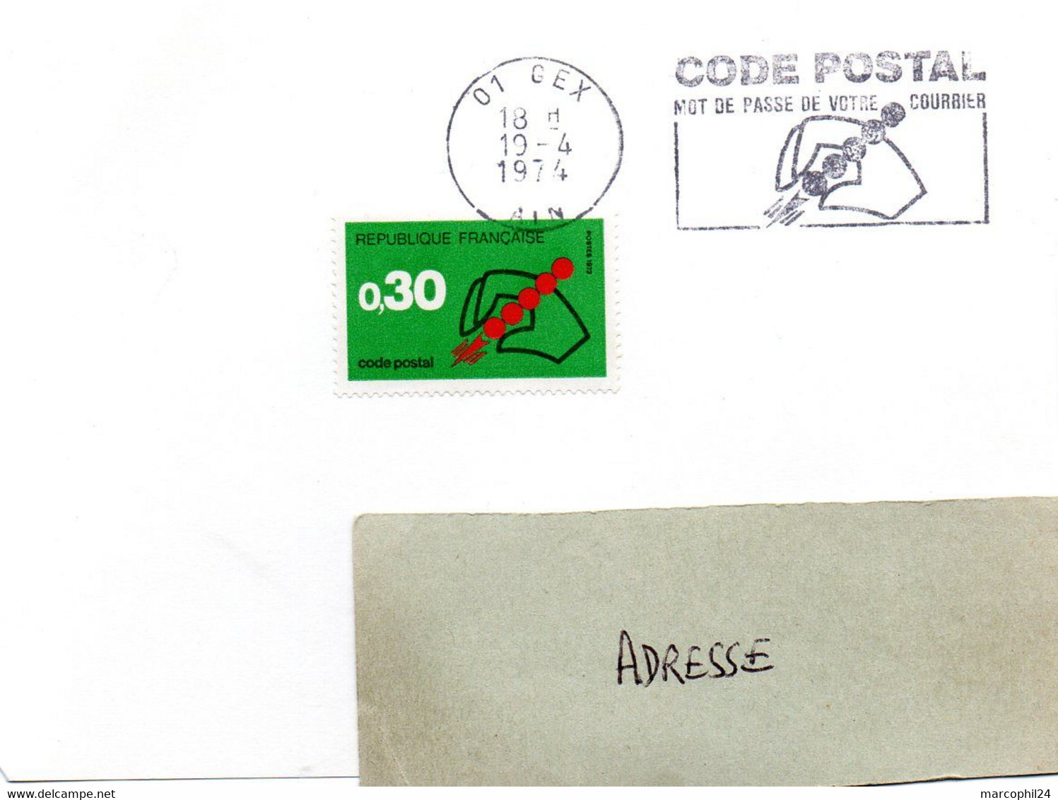 AIN - Dépt N° 01 = GEX 1974 = FLAMME CONCORDANTE = SECAP Illustrée   'CODE POSTAL / MOT DE PASSE ' - Zipcode