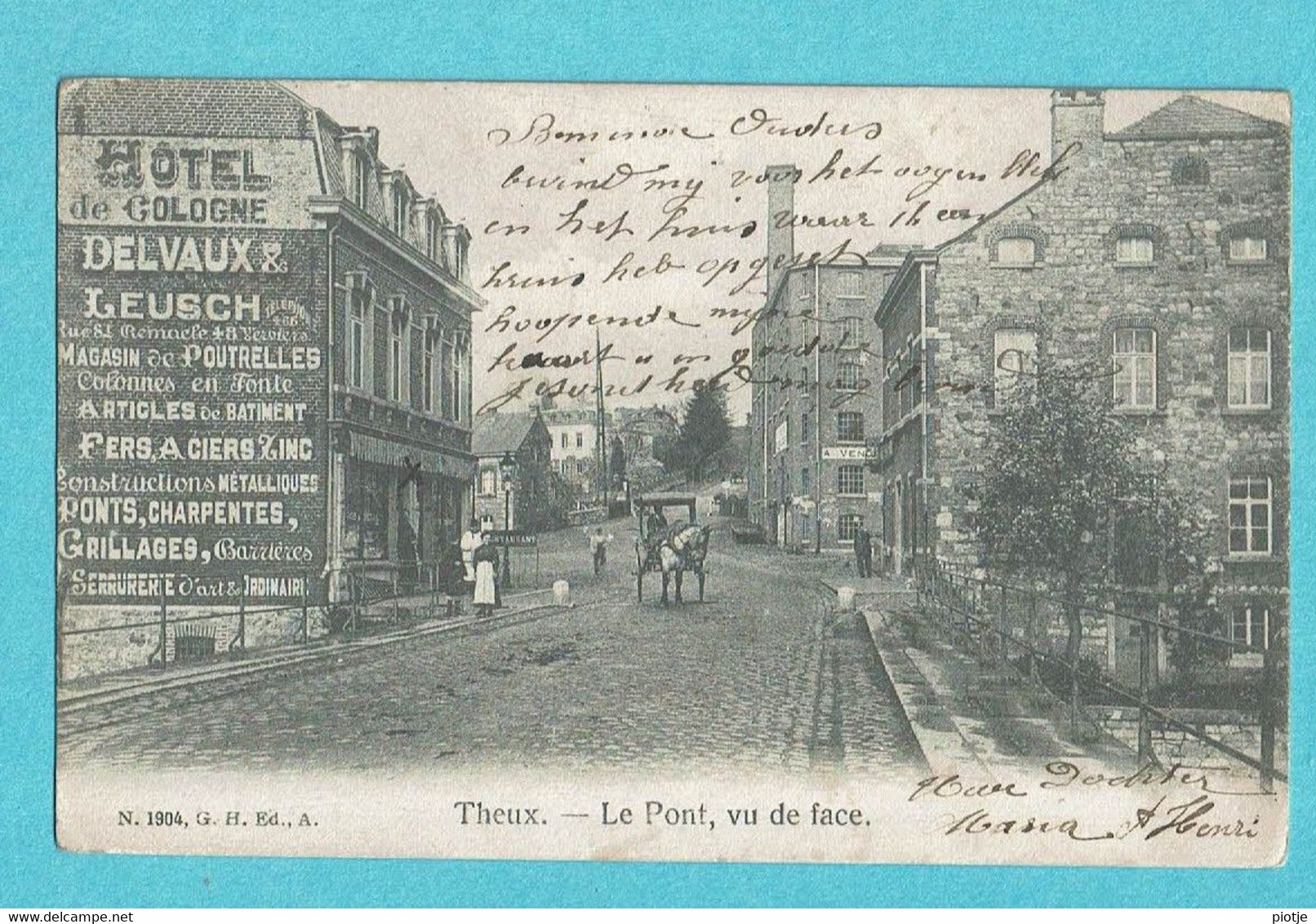 * Theux (Verviers - Liège - La Wallonie) * (G.H. Ed. A., Nr 1904) Le Pont, Vu De Face, Hotel De Cologne, Cheval Carrosse - Theux