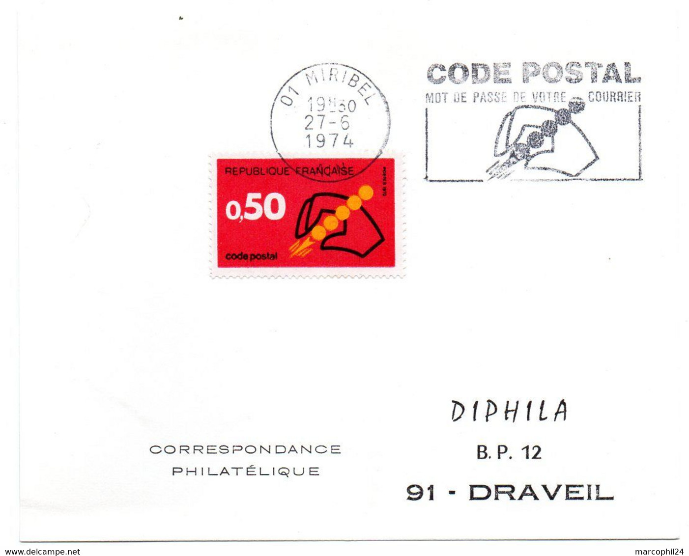 AIN - Dépt N° 01 = MIRIBEL 1974 = FLAMME CONCORDANTE = SECAP Illustrée   'CODE POSTAL / MOT DE PASSE ' - Postleitzahl