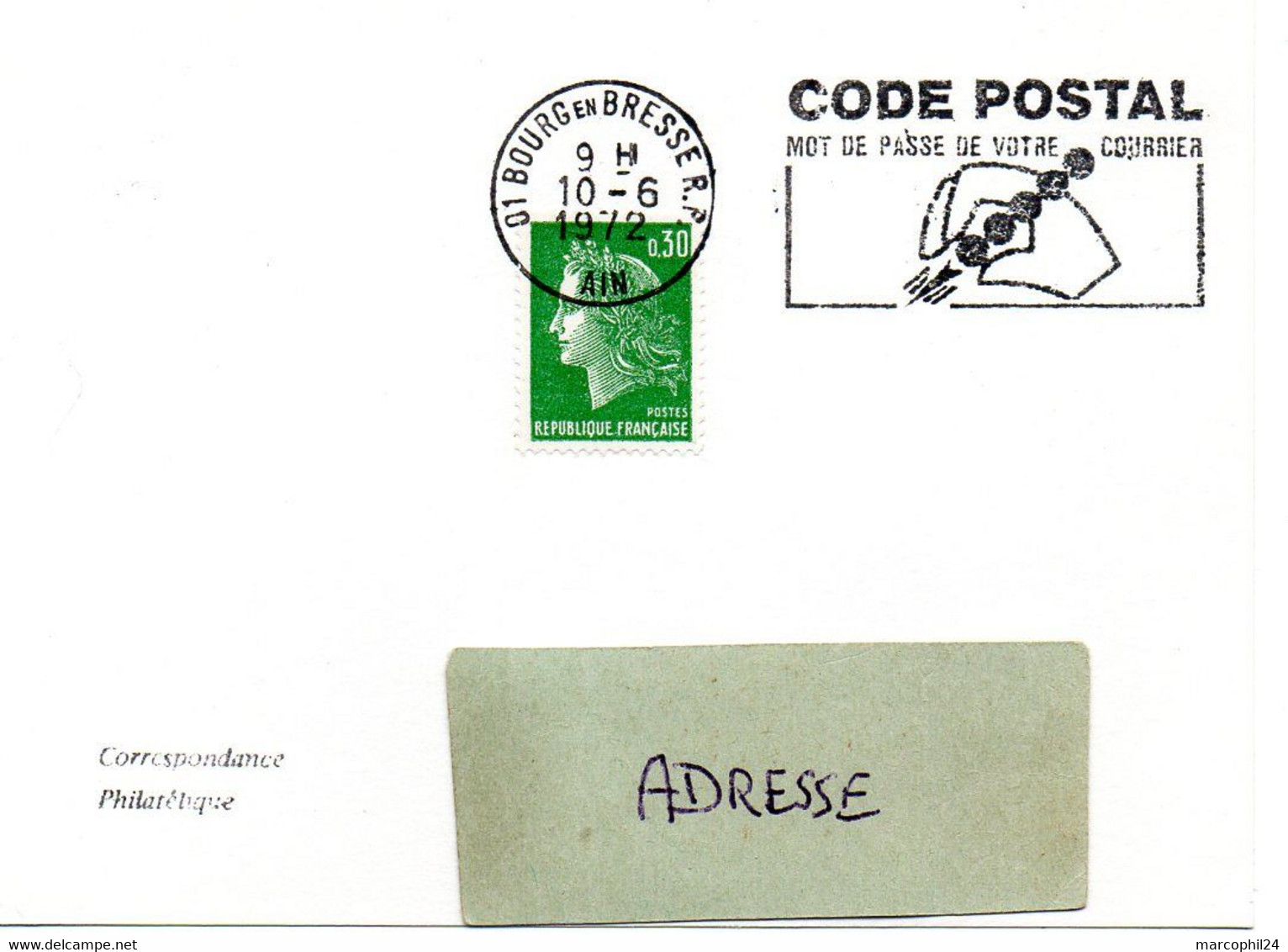 AIN - Dépt N° 01 = BOURG En BRESSE RP 1972 = FLAMME à DROITE = SECAP Illustrée   'CODE POSTAL / MOT DE PASSE ' - Código Postal