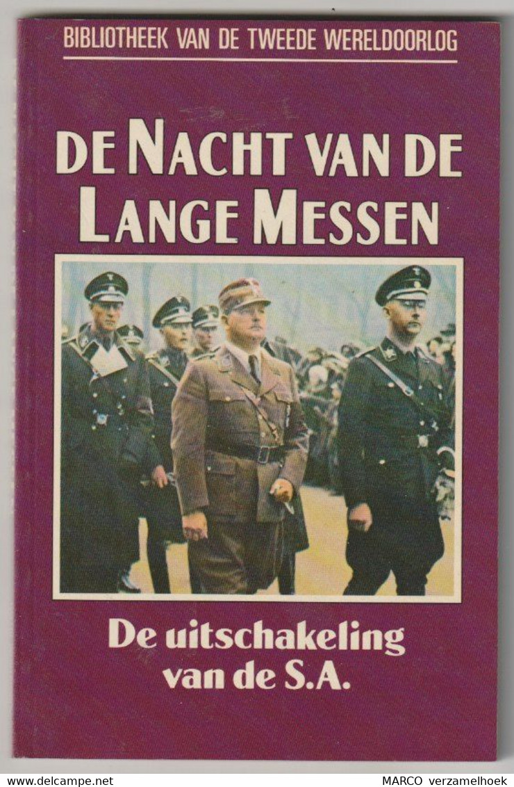 Bibliotheek Van De Tweede Wereldoorlog WW2 16. De Nacht Van De Lange Messen 1990 Standaard Uitgeverij Antwerpen (B) - Guerre 1939-45