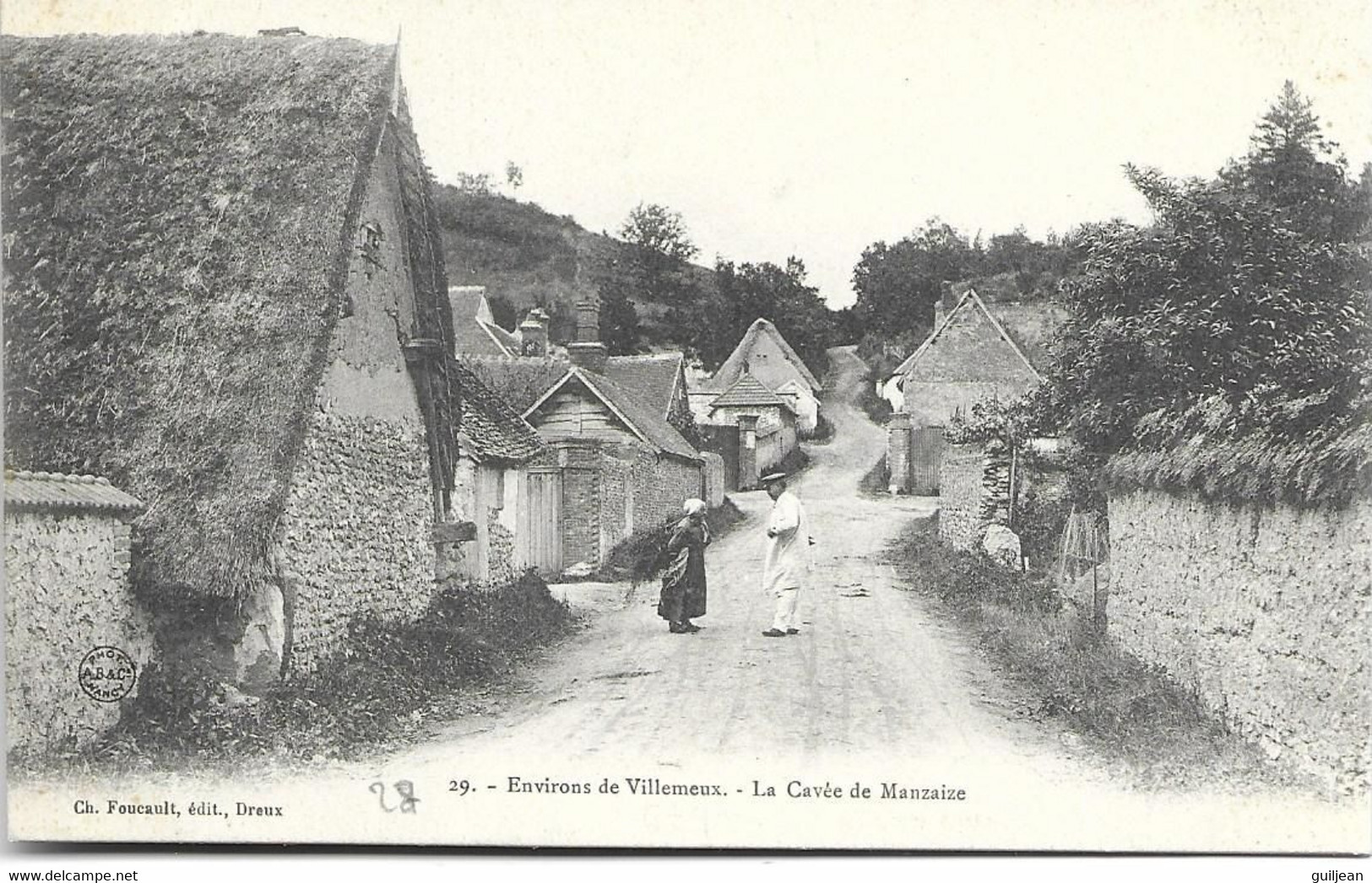 28 - Environs De VILLEMEUX - N° 29 - " La Cavée De Manzaize " - B.E. - Villemeux-sur-Eure