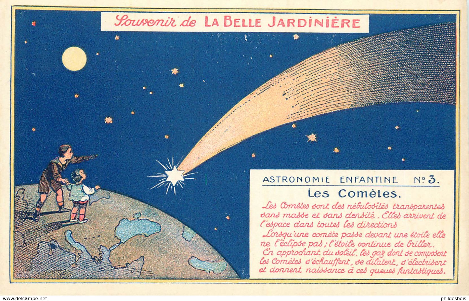 ASTRONOMIE Enfantine  "Les Cometes" Souvenir La Belle Jardiniere N°3 Carte Double A Colorier - Astronomía