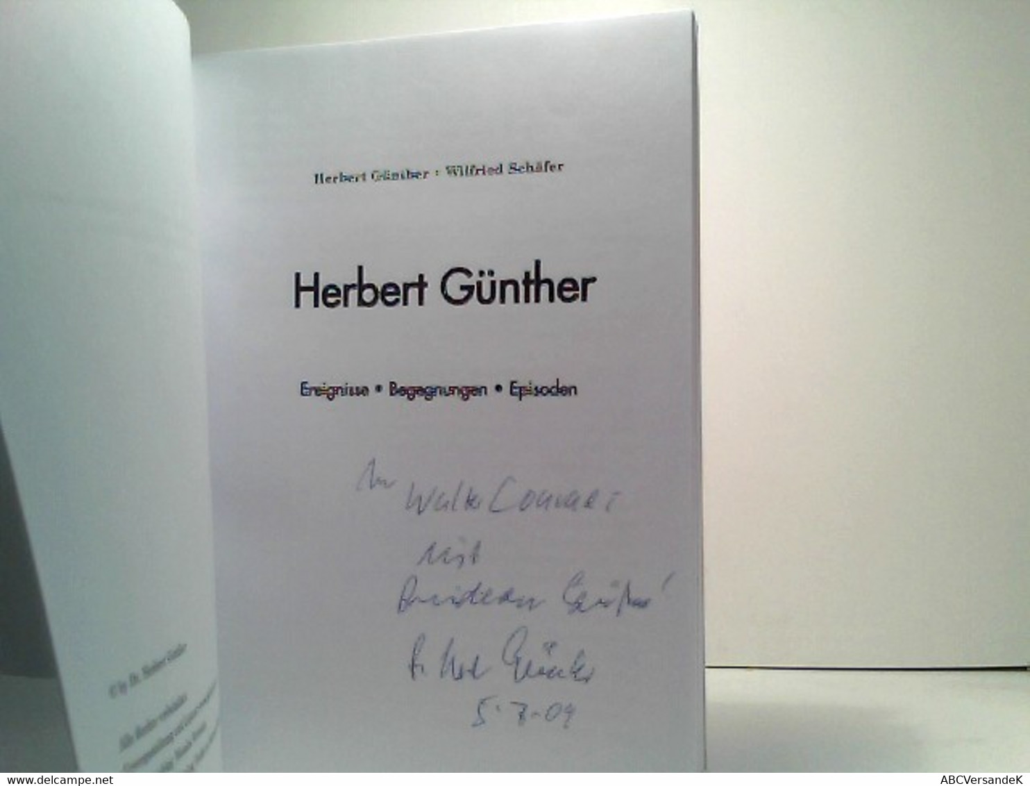 Herbert Günther: Ereignisse, Begegnungen, Episoden - Politik & Zeitgeschichte