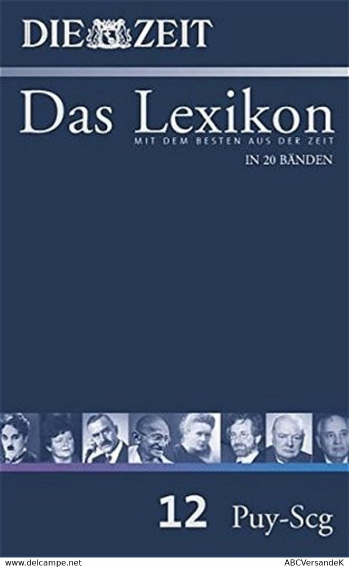 ZEIT-Lexikon. Bd. 12 (Puy - Scg) - Léxicos