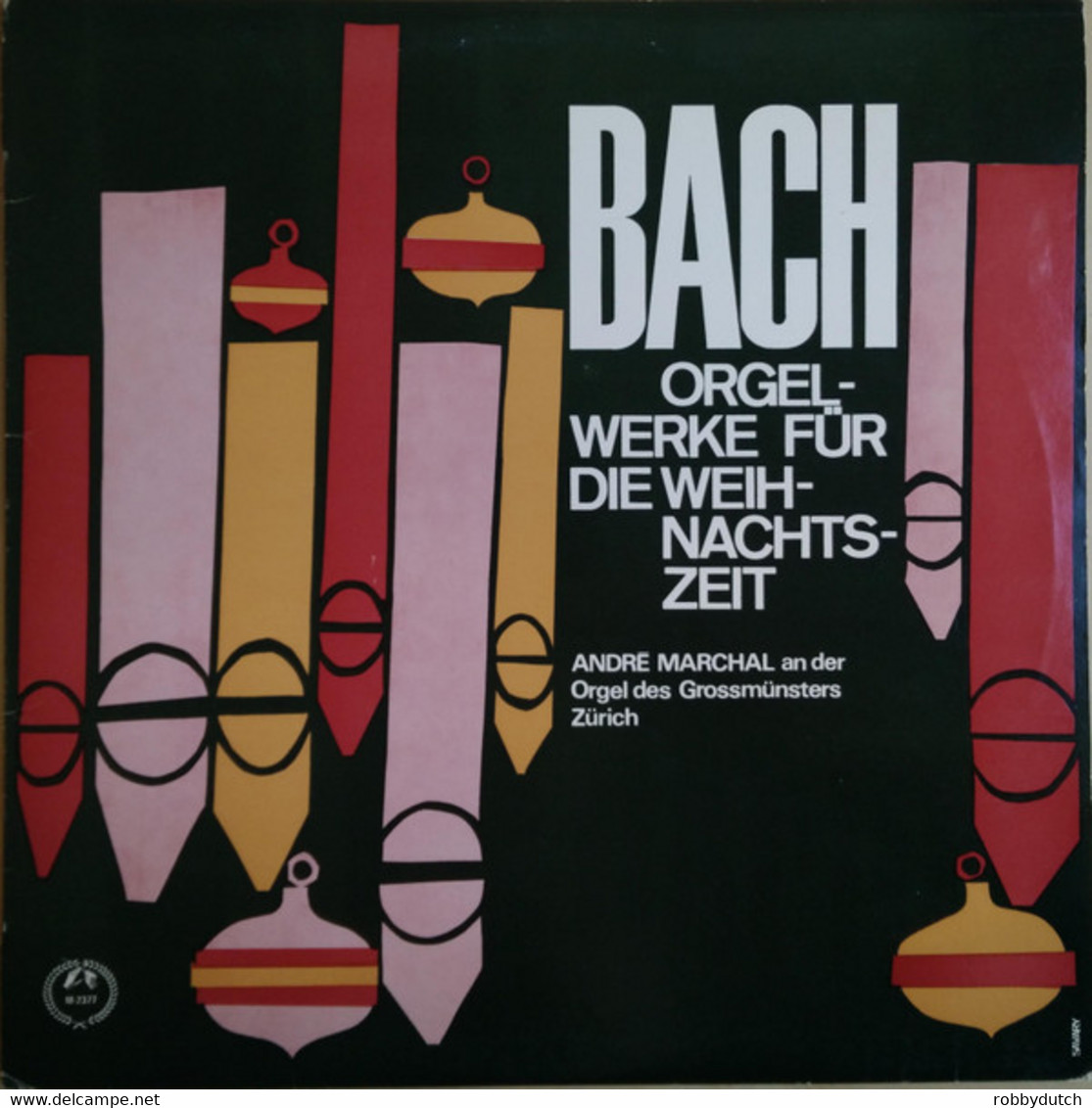 * LP *  BACH: ORGELWERKE FÜR DIE WEIHNACHTSZEIT - ANDRÉ MARCHAL - Christmas Carols