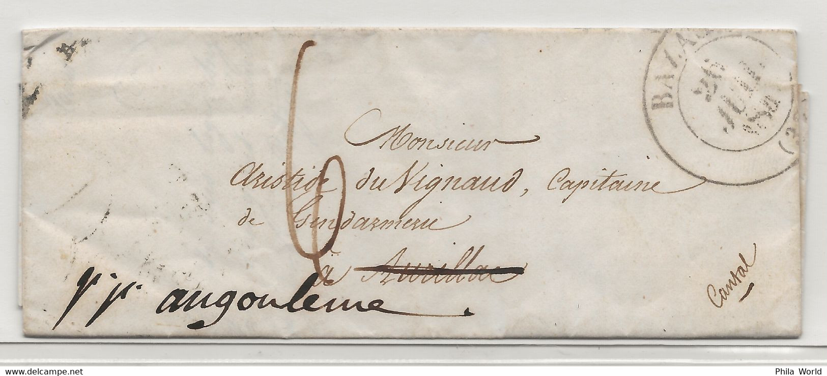 LAC 1847 BAZAS Gironde Pour AURILLAC Cantal Redirigé Vers ANGOULÊME Charente Via BORDEAUX Et LIMOGES - 1801-1848: Vorläufer XIX