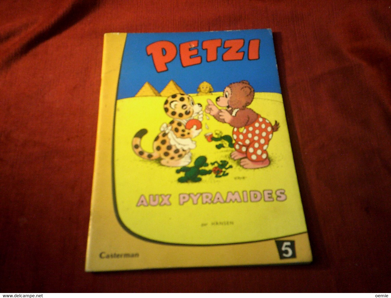 PETZI  AUX PYRAMIDES   CHEZ CASTERMAN  1959 - Petzi