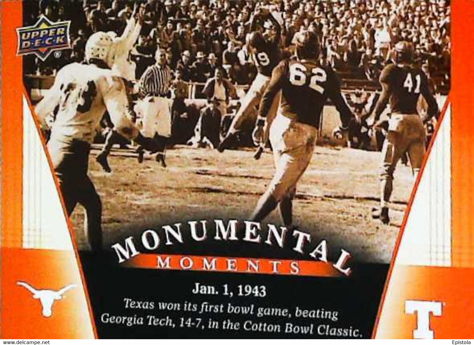 ► Monumental Momemts (1943)  University Of Texas Football - 2011 Upper Deck - 2000-Aujourd'hui
