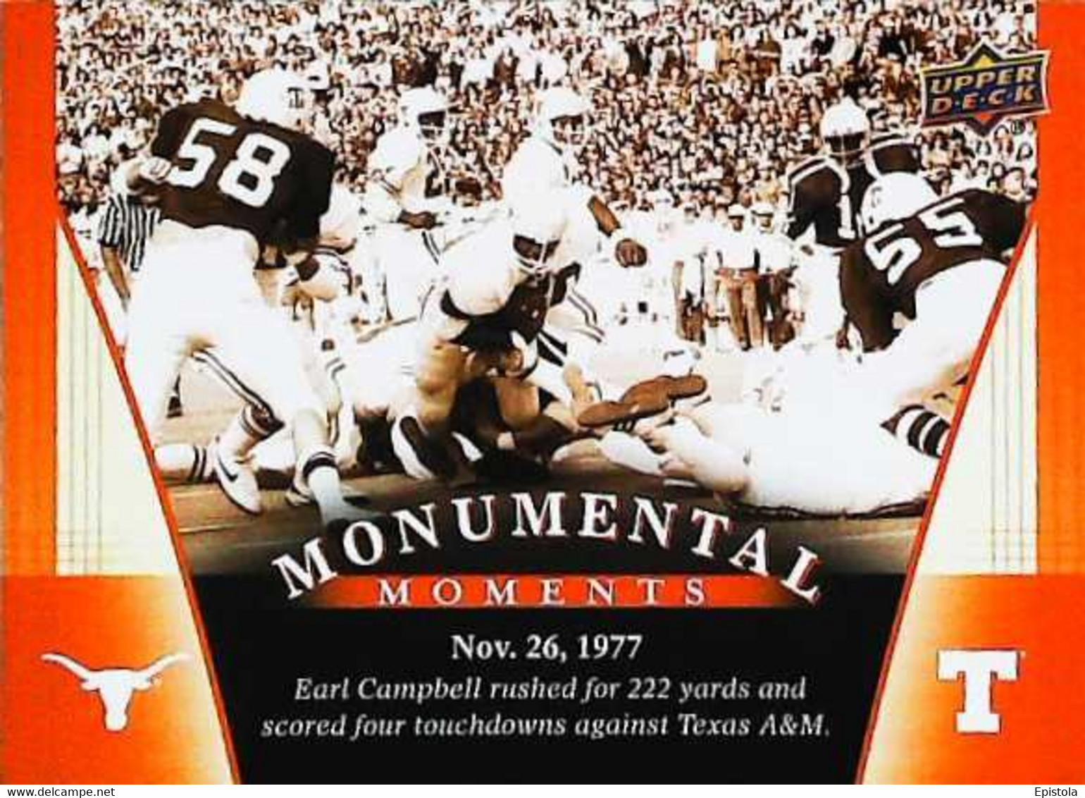 ► Monumental Momemts (1977)  University Of Texas Football - 2011 Upper Deck - 2000-Oggi