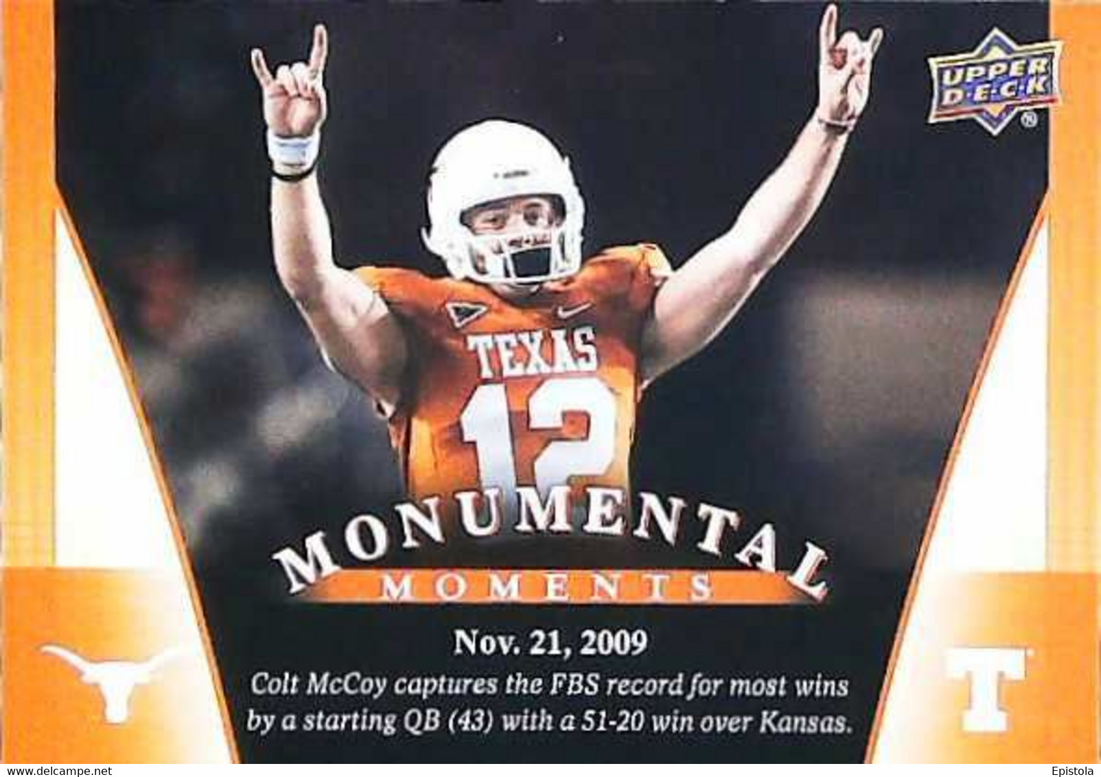 ► Monumental Momemts (2009)  University Of Texas Football - 2011 Upper Deck - 2000-Now