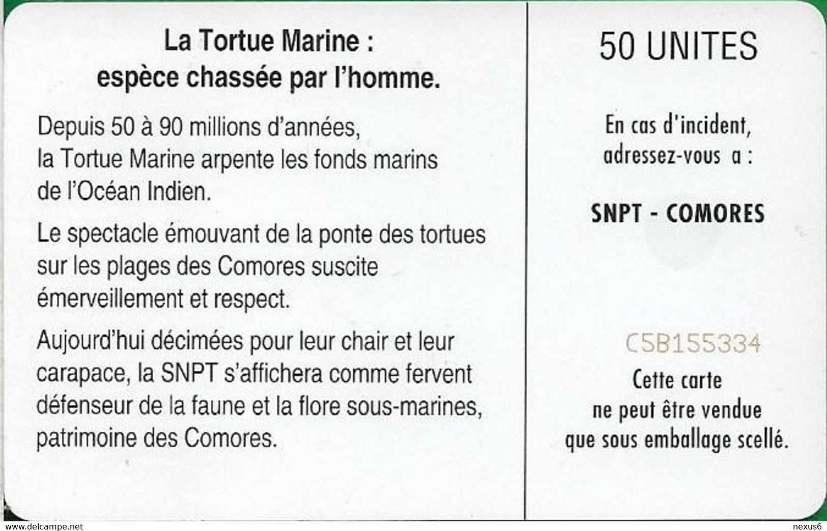 Comoros - OPT - La Tortue Marine, Chip SC7, Cn. C5Bxxxxxx Above Message, SC7, 1994, 50Units, Used - Comores