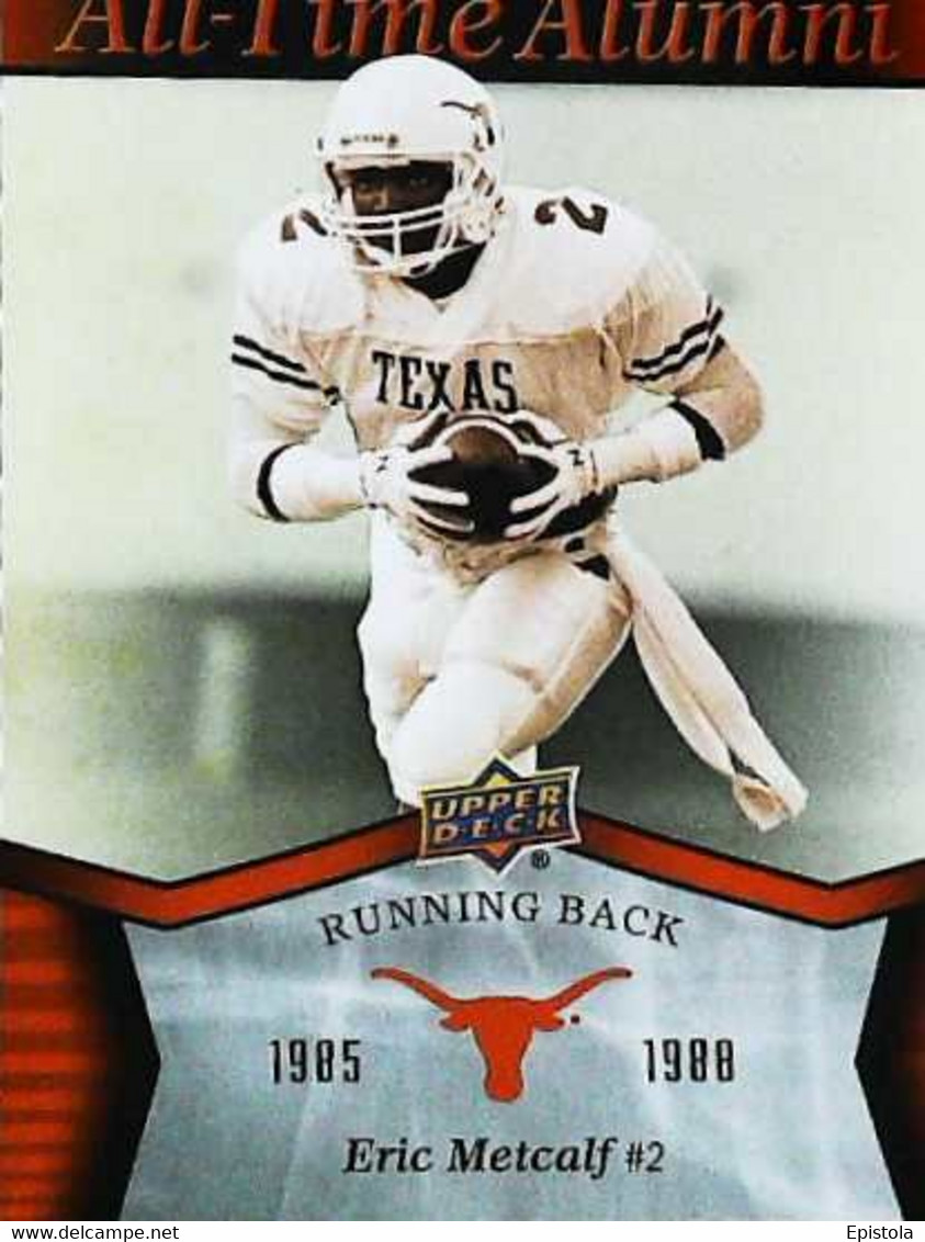 ► ERIC METCALF  (Running Back)   University Of Texas Football - 2011 Upper Deck - 2000-Heute