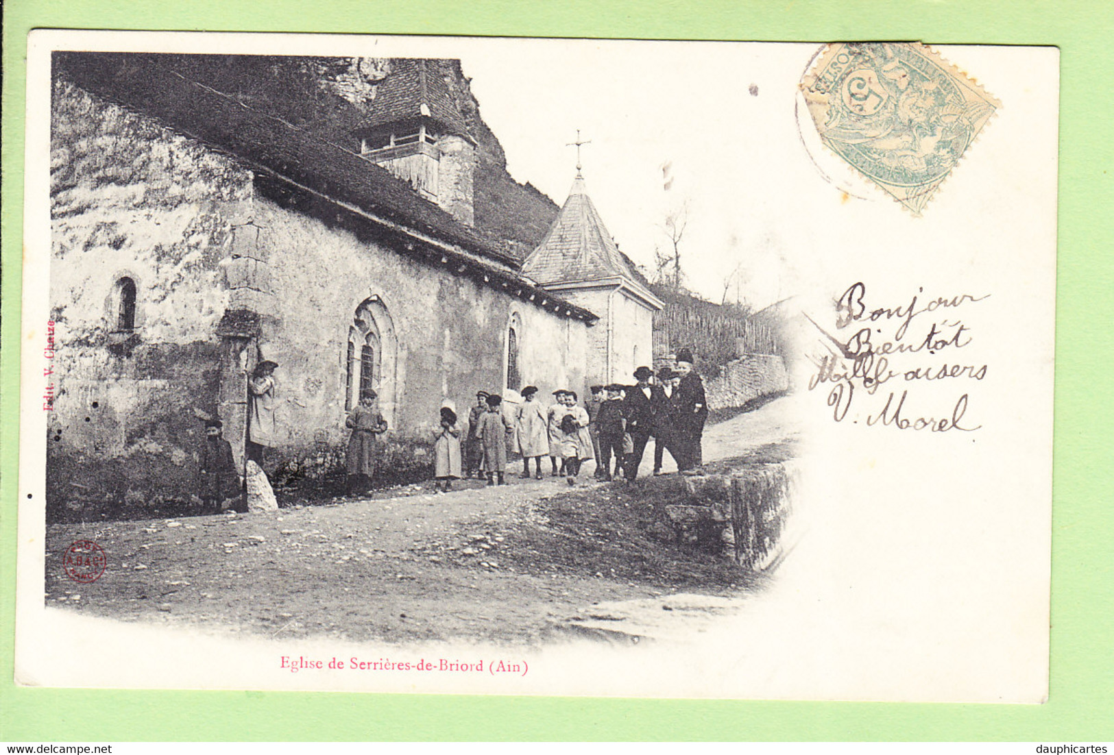 SERRIERES De BRIORD - Eglise Avec Beau Plan Animé - Peu Courant - Précurseur En BE - 2 Scans - Non Classés