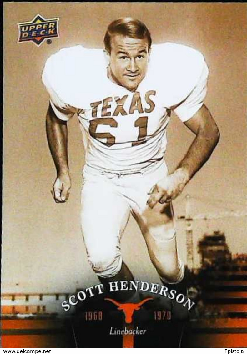 ► SCOTT HENDERSON  (Linebacker)      University Of Texas Football - 2011 Upper Deck - 2000-Aujourd'hui