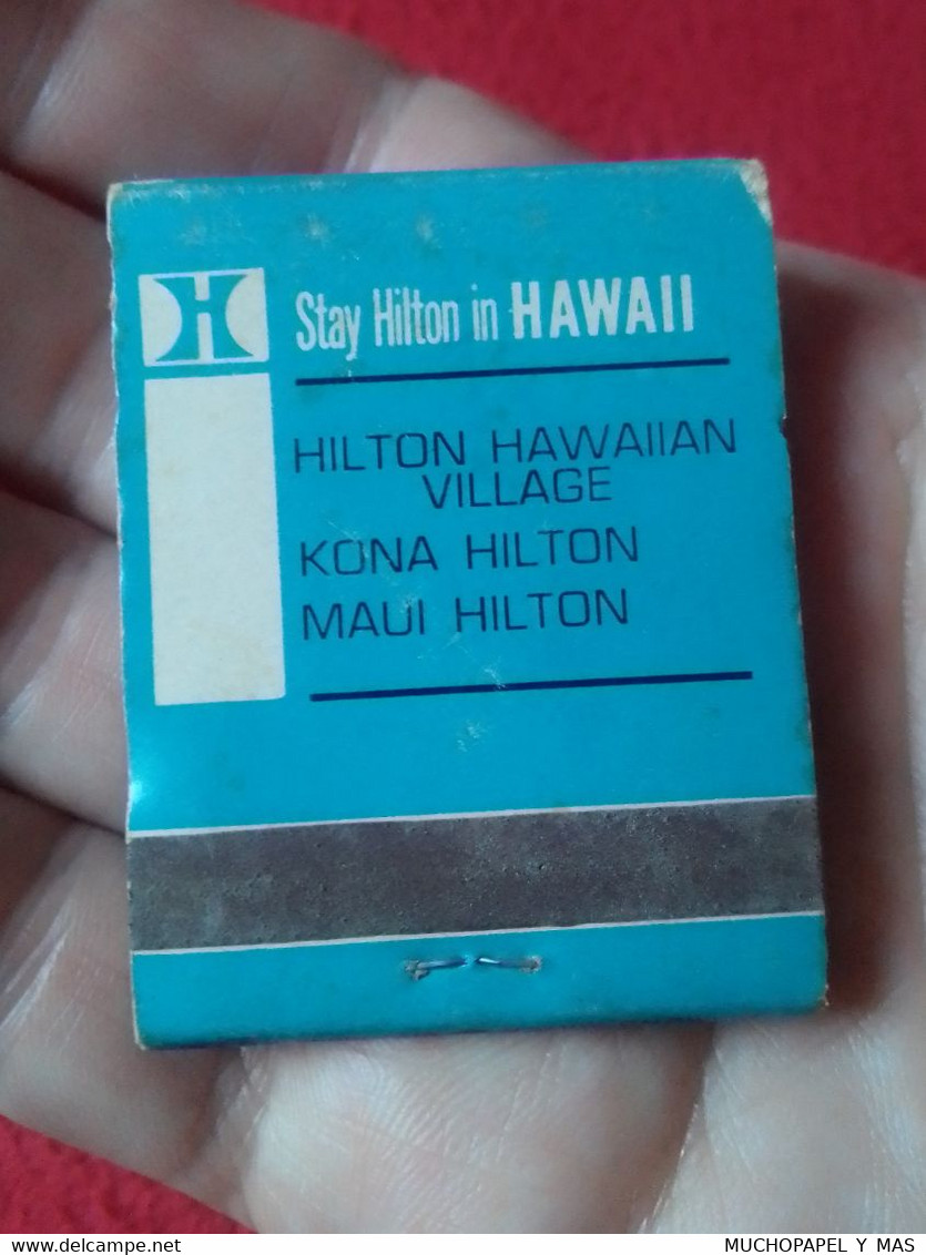 CAJA DE CERILLAS BOÎTE D'ALLUMETTES MATCHBOX FÓSFOROS HILTON HOTELES HOTELS HAWAII USA HAWAIIAN VILLAGE KONA MAUI ISLAS. - Boites D'allumettes