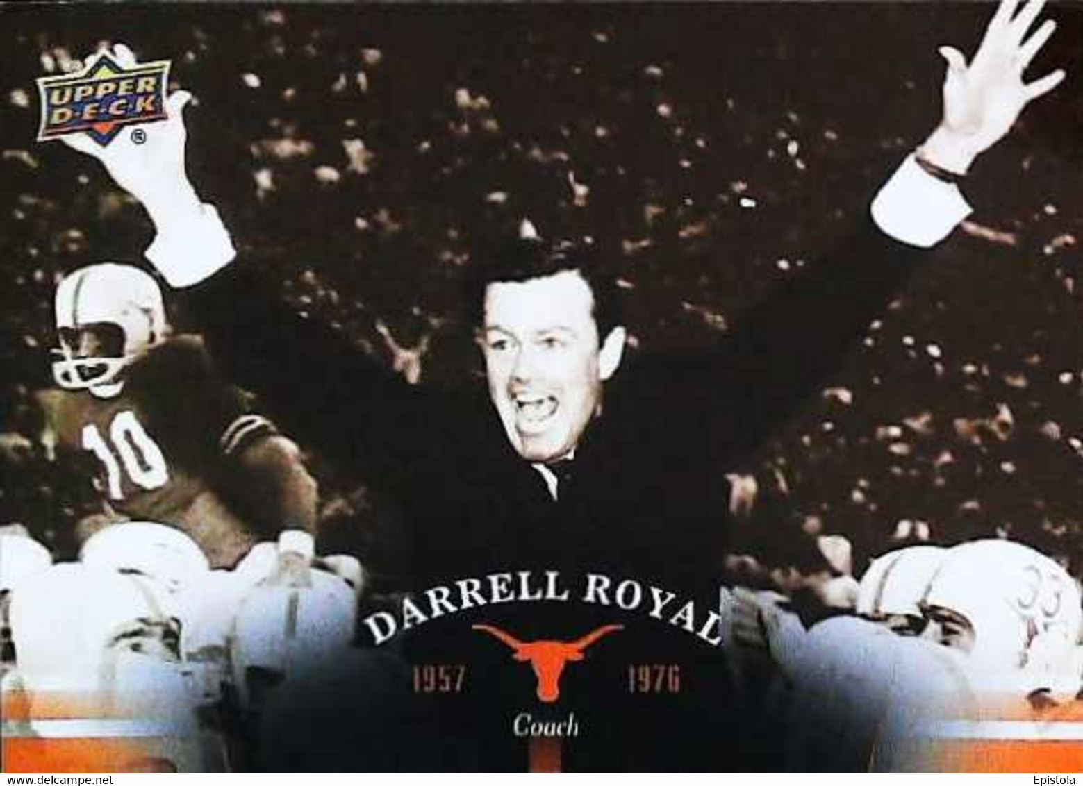 ► DARRELL ROYAL  ( Coach )   University Of Texas Football - 2011 Upper Deck - 2000-Aujourd'hui