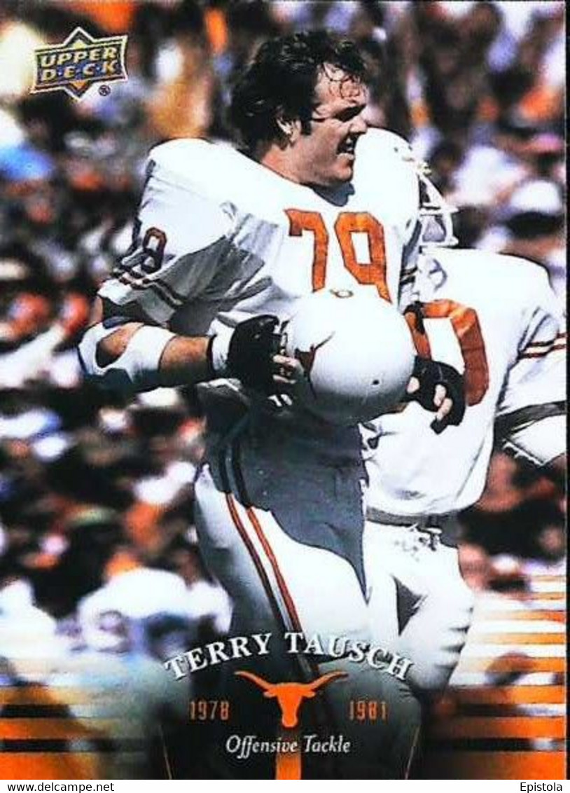 ► TERRY TAUSCH  ( Offensive Tackle )   University Of Texas Football - 2011 Upper Deck - 2000-Oggi