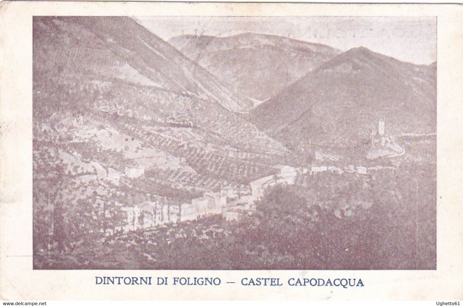 Dintorni Di Foligno - Castel Capodacqua, Viaggiata 1911 - Foligno