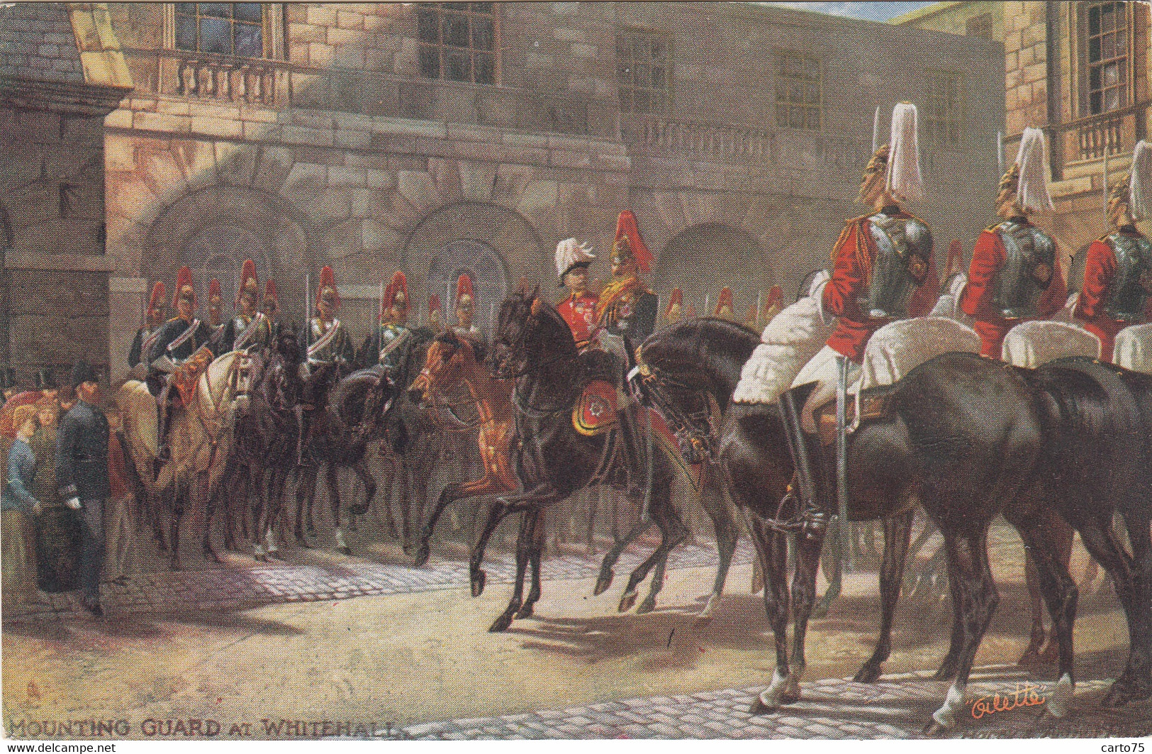 Illustrateurs - Tuck - Militaria - English Army - The Mounting Guard At Whitehall - Cavalerie - Tuck, Raphael