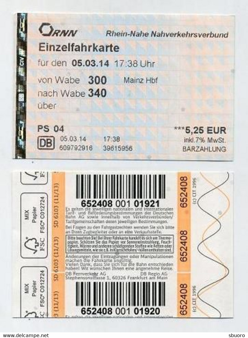 Mayence Mainz 2014. Einzelfahrkarte à 5,25 Euros. Rhein-Nahe Nahverkehrsverbund. RNN Deutsche Bahn - Europe