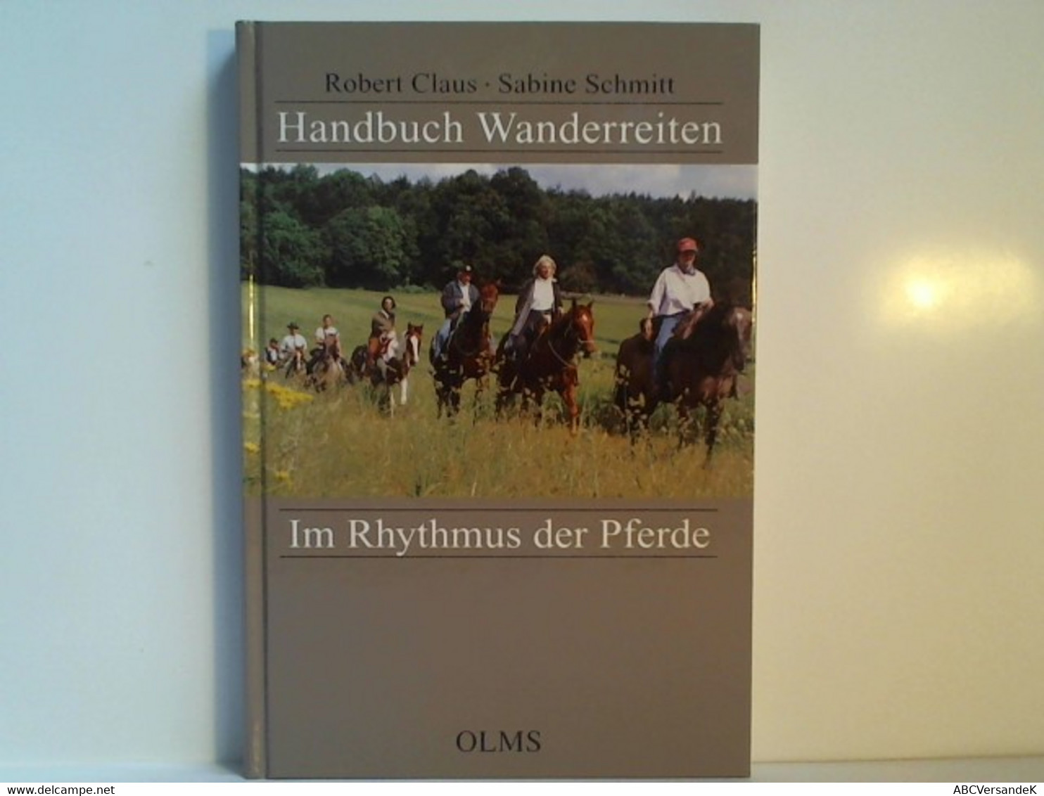 Handbuch Wanderreiten: Im Rhythmus Der Pferde (Documenta Hippologica) - Animales