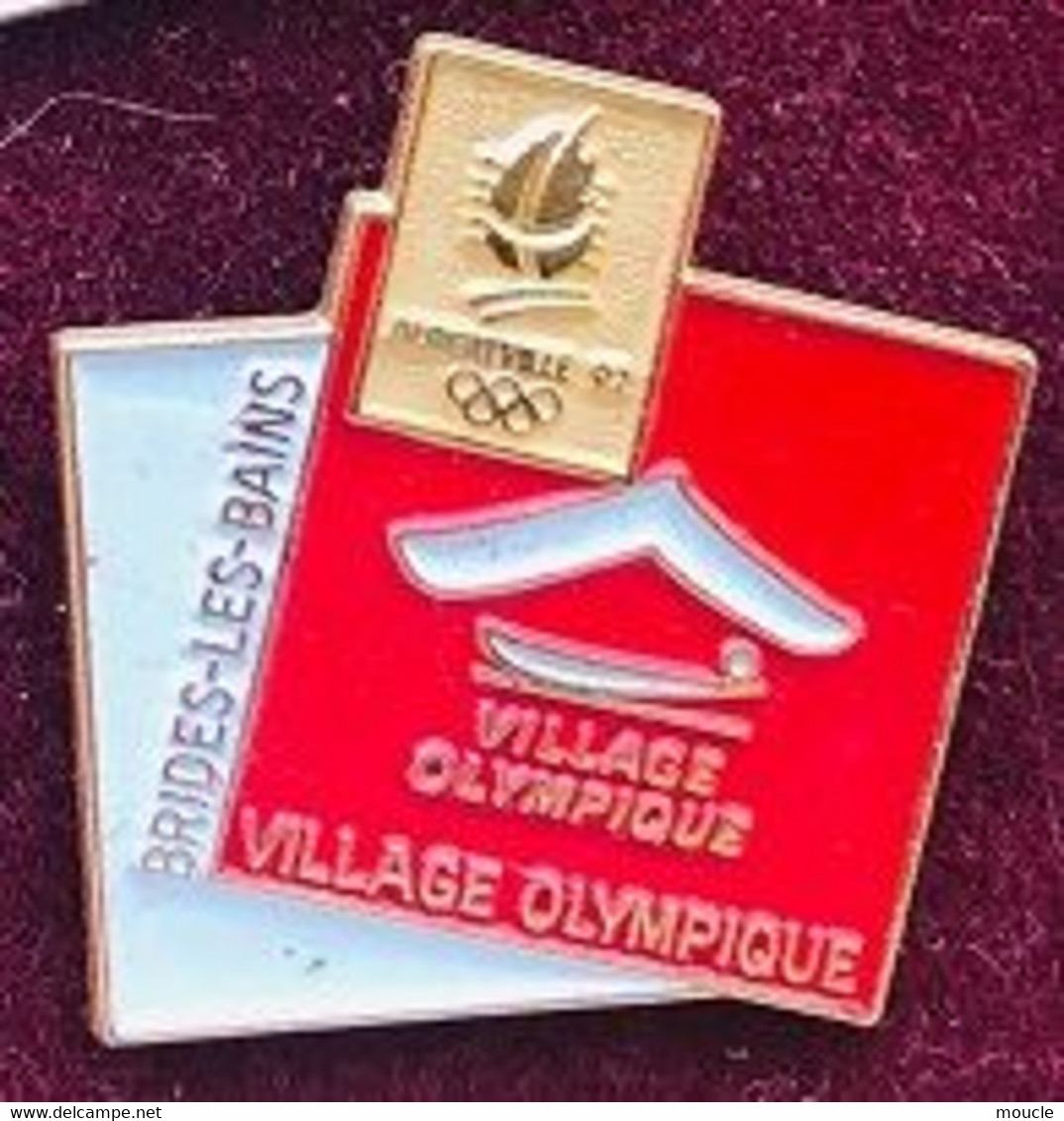 ALBERTVILLE 1992 / 92 - FRANCE - SITE BRIDES-LES-BAINS - VILLAGE - JEUX OLYMPIQUES - SAVOIE -  ANNEAUX - '92 - (JO) - Olympic Games