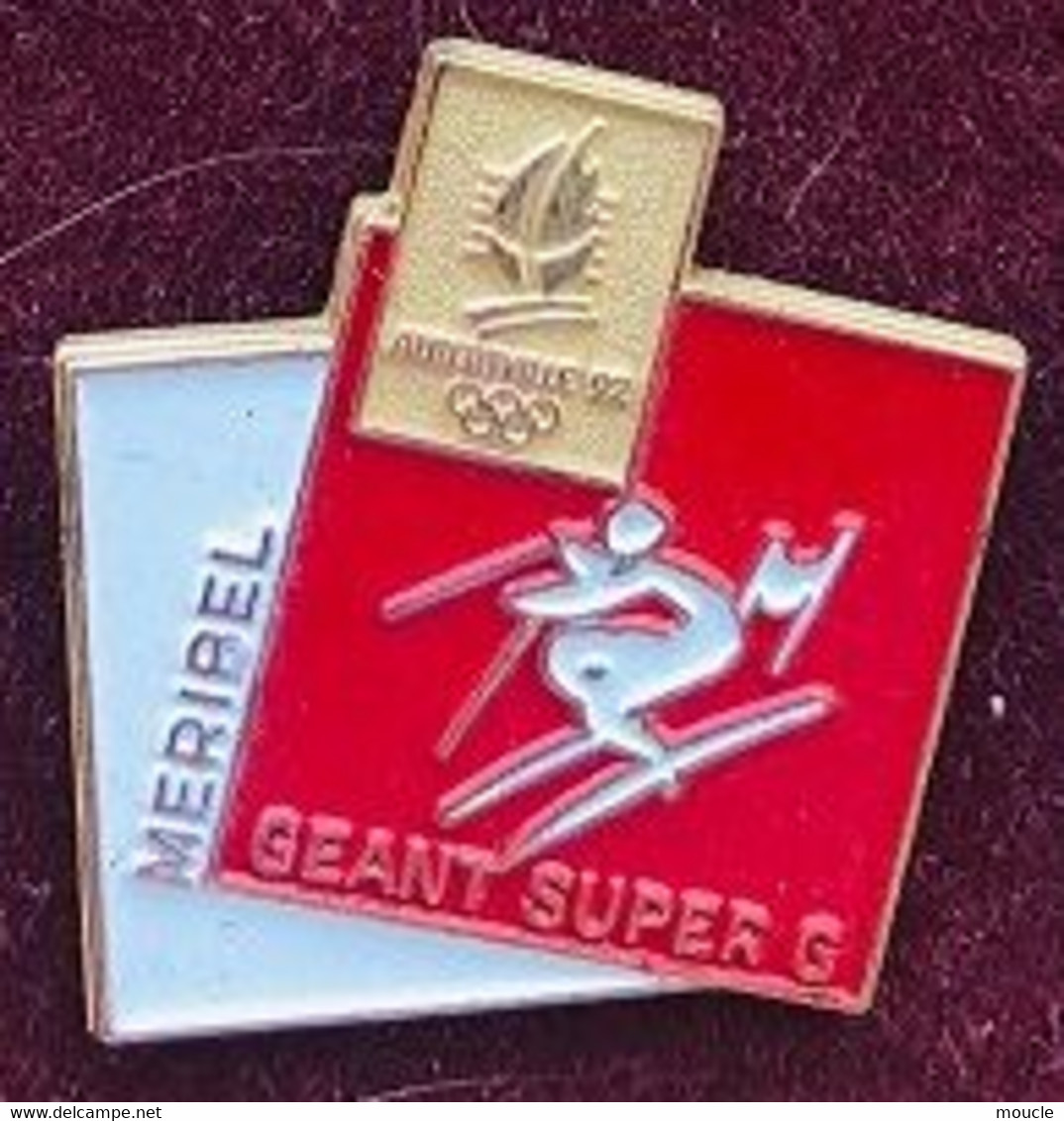 ALBERTVILLE 1992 / 92 - FRANCE - SITE MERIBEL - SKI - SLALOM GEANT - SUPER G - JEUX OLYMPIQUES - SAVOIE - ANNEAUX - (JO) - Juegos Olímpicos