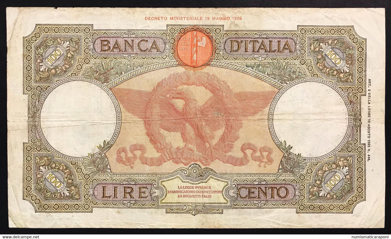 100 Lire Roma Guerriera Fascio Roma 27 02 1940 Bel Biglietto Con Carta E Colori Freschi  LOTTO 1194 - 100 Liras