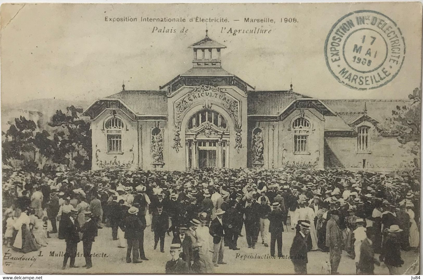 Bouches Du Rhône - Marseille Capucines - Exposition Internationale D'Électricité 17 Mai 1908 - Palais De L'Agriculture - - Electrical Trade Shows And Other