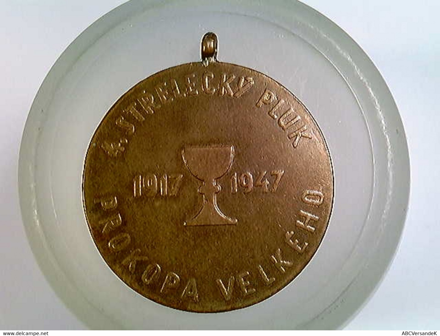 Medaille Tschechien/Böhmen, 4. Strelecky Pluk 1917-1947 Prokopa Velkeho, Jeho Cini - Nas Priklad - Numismatica