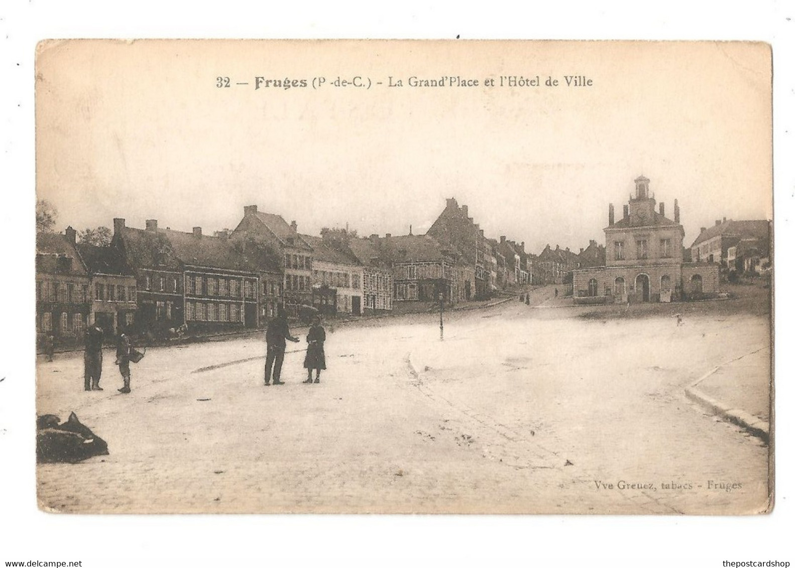 62 - Fruges - La Grand'Place Et L'Hotel De Ville - Edition Vve Greuez - Fruges