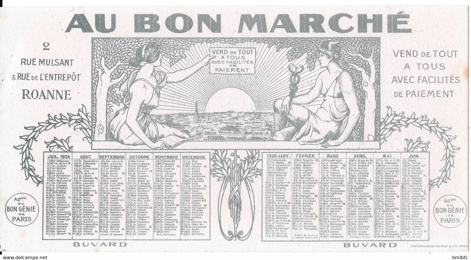 AU BON MARCHÉ - 2 RUE MULSANT & RUE De L'ENTREPOT -  ROANNE  Avec Calendrier JUIL 1924 -JUIN 1925 - M