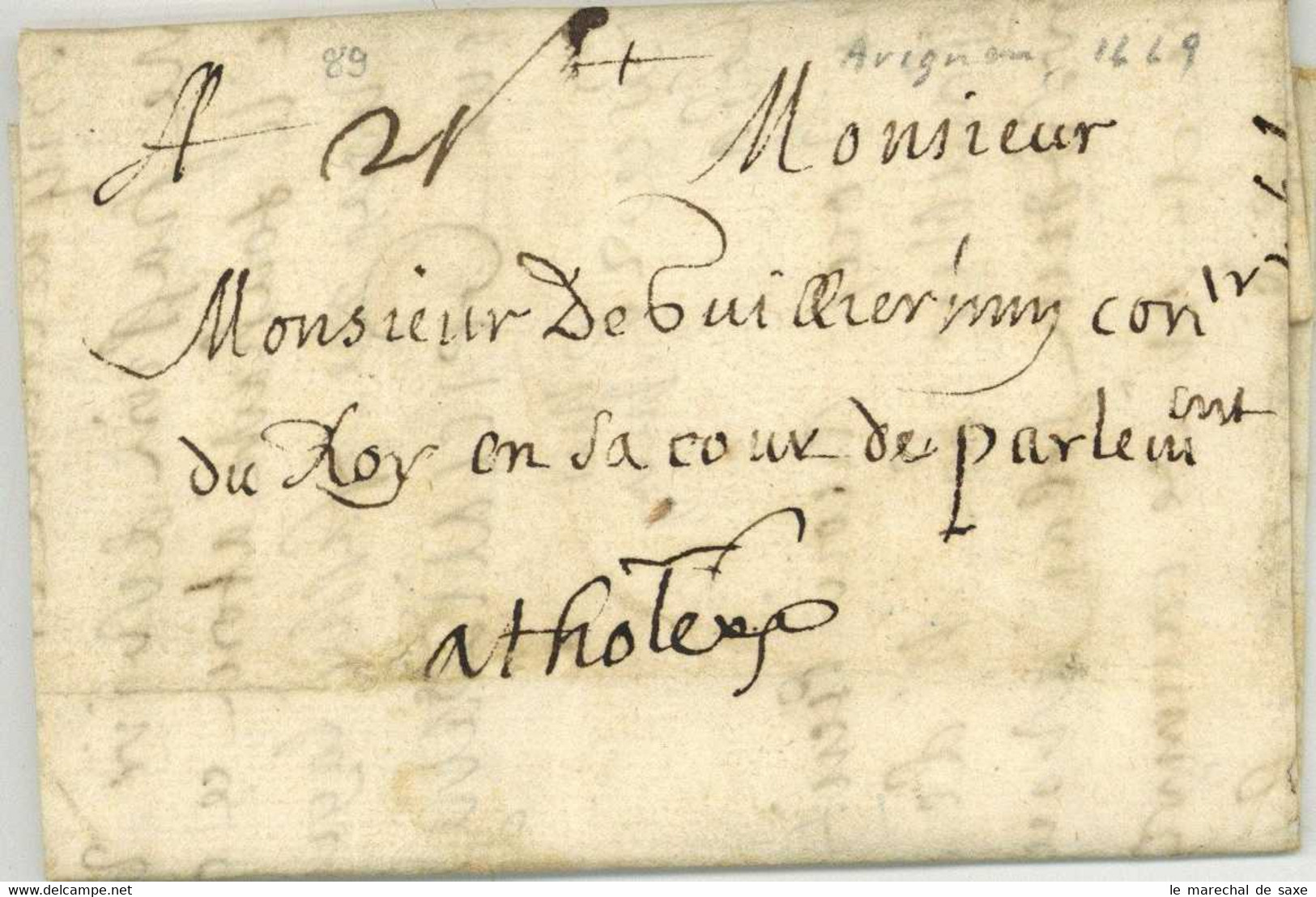 Avignon? Lettre Taxee 1669 Pour Toulouse A Guillermin Conseiller Du Roi  Au Parlement - ....-1700: Precursori