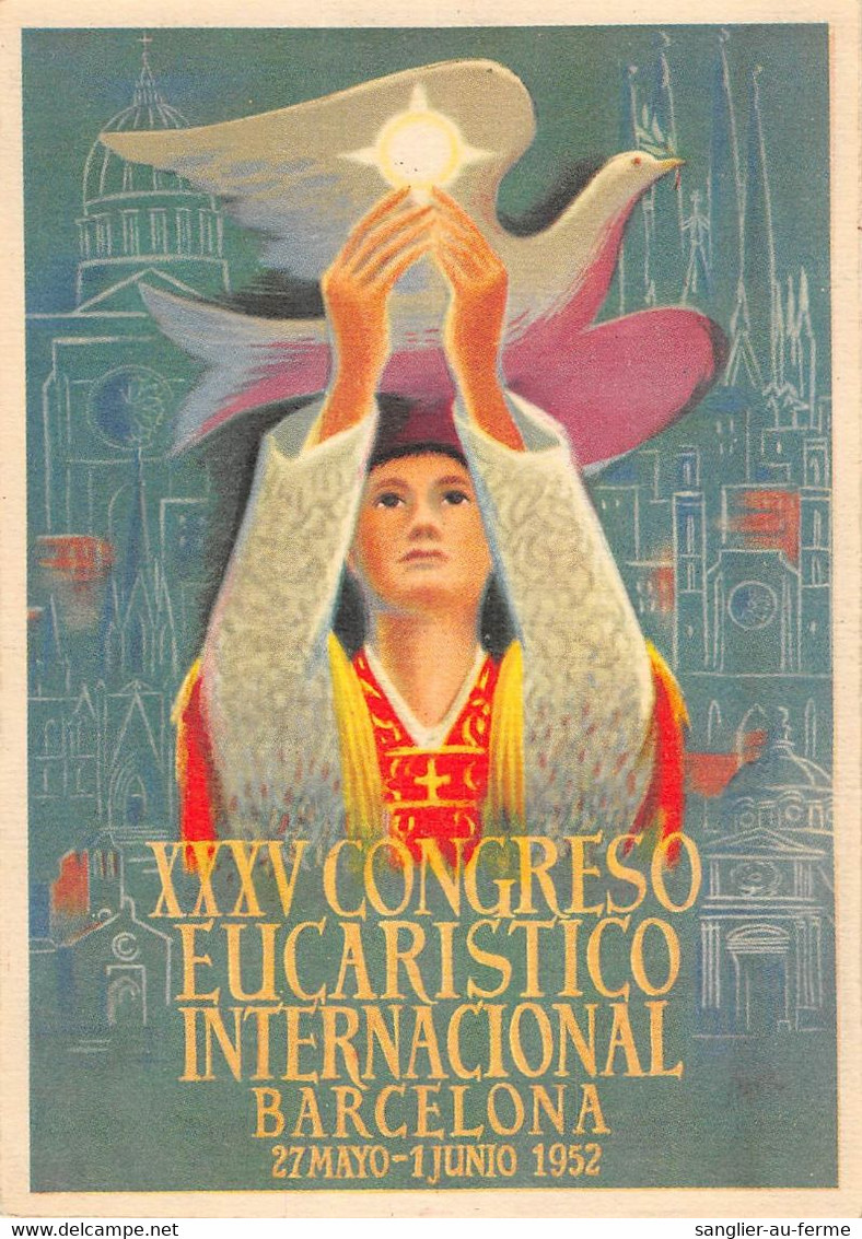 CPA ESPAGNE BARCELONA 1952 XXXV CONGRESO EUCARISTICO INTERNACIONAL - Barcelona