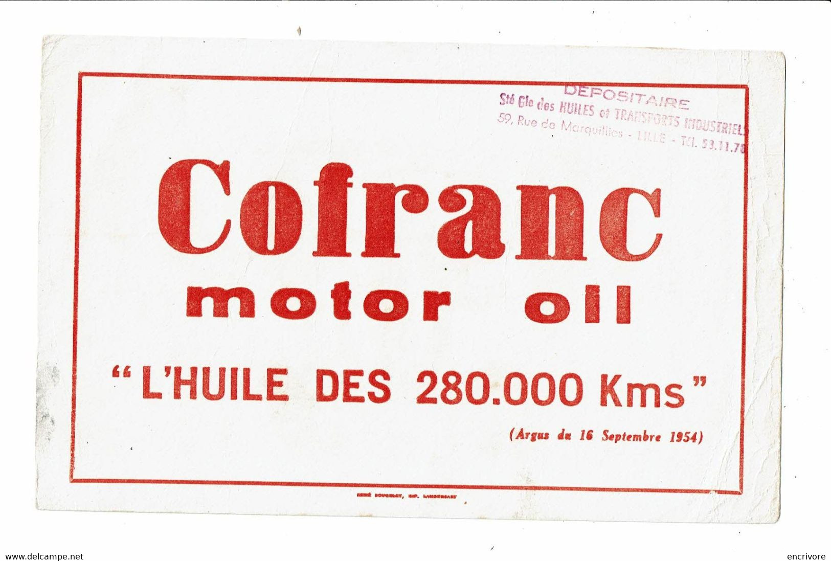 Buvard COFRANC Motor Oil Huile Moeteur Automobile Société Générale Des Huiles Industrielles Lille - Automotive