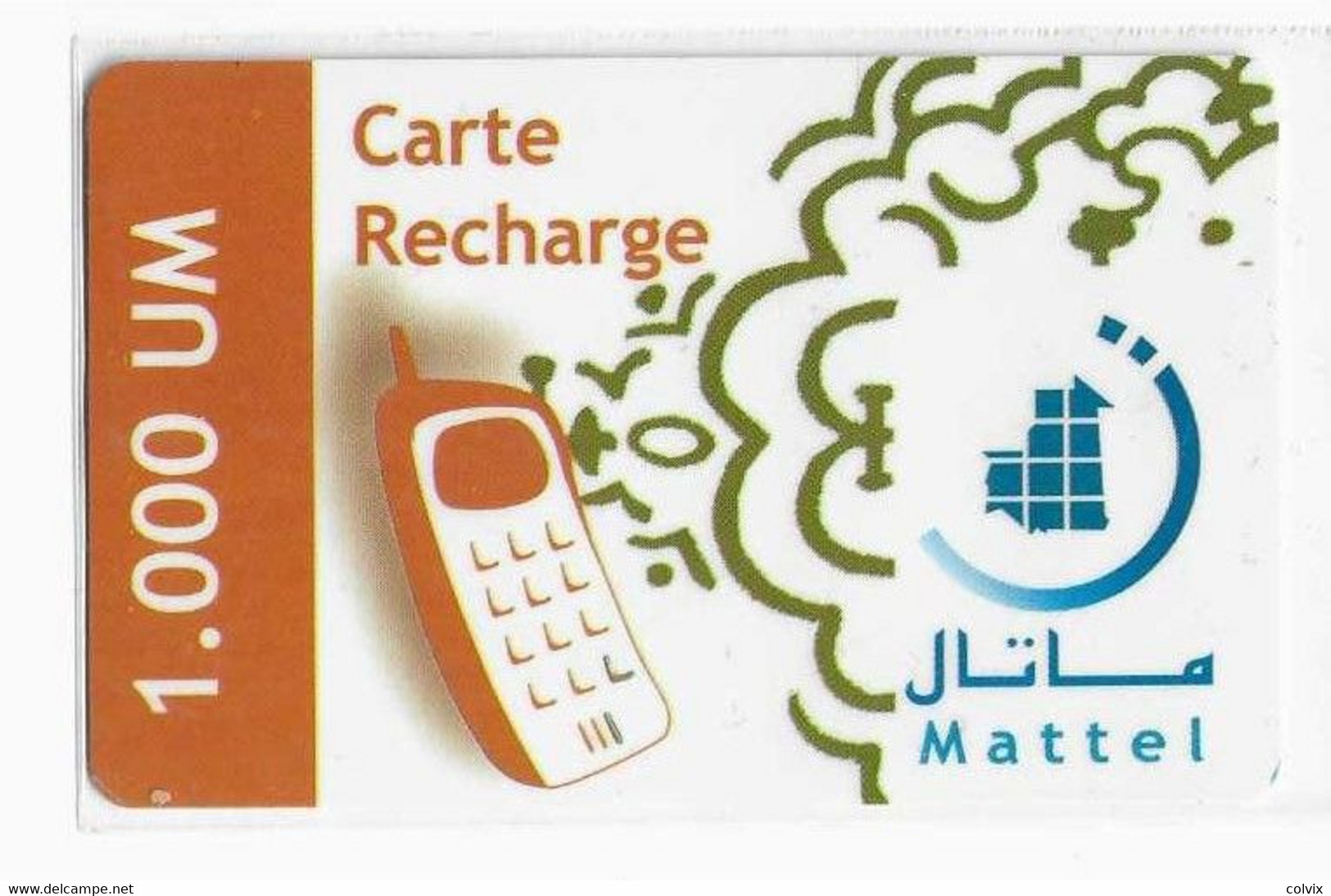 MAURITANIE CARTE RECHARGE MATTEL 1000 UM ORANGE - Mauritanie