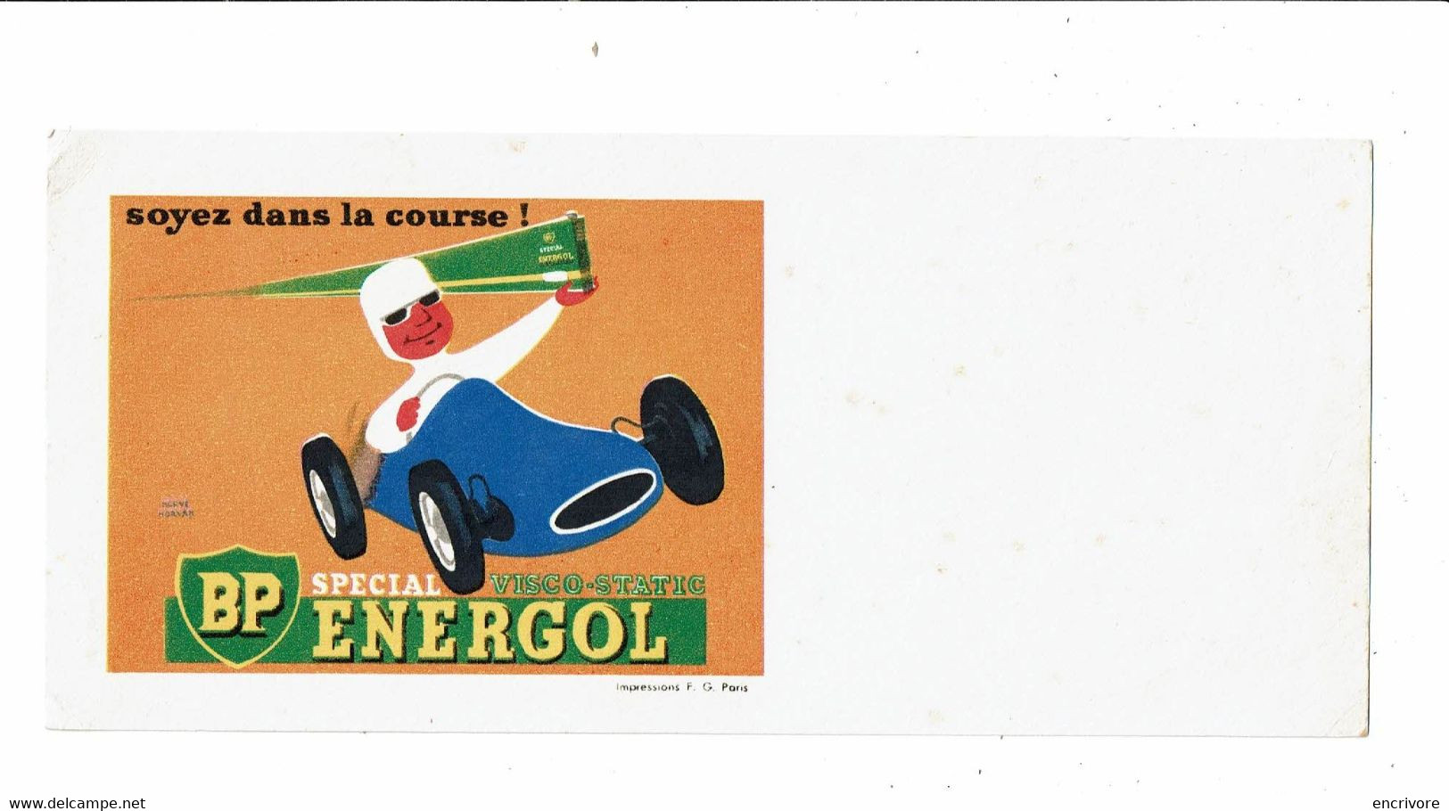 2 Buvard Huile ENERGOL BP British Petroleum Voiture De Course HERVE MORVAN - Gas, Garage, Oil