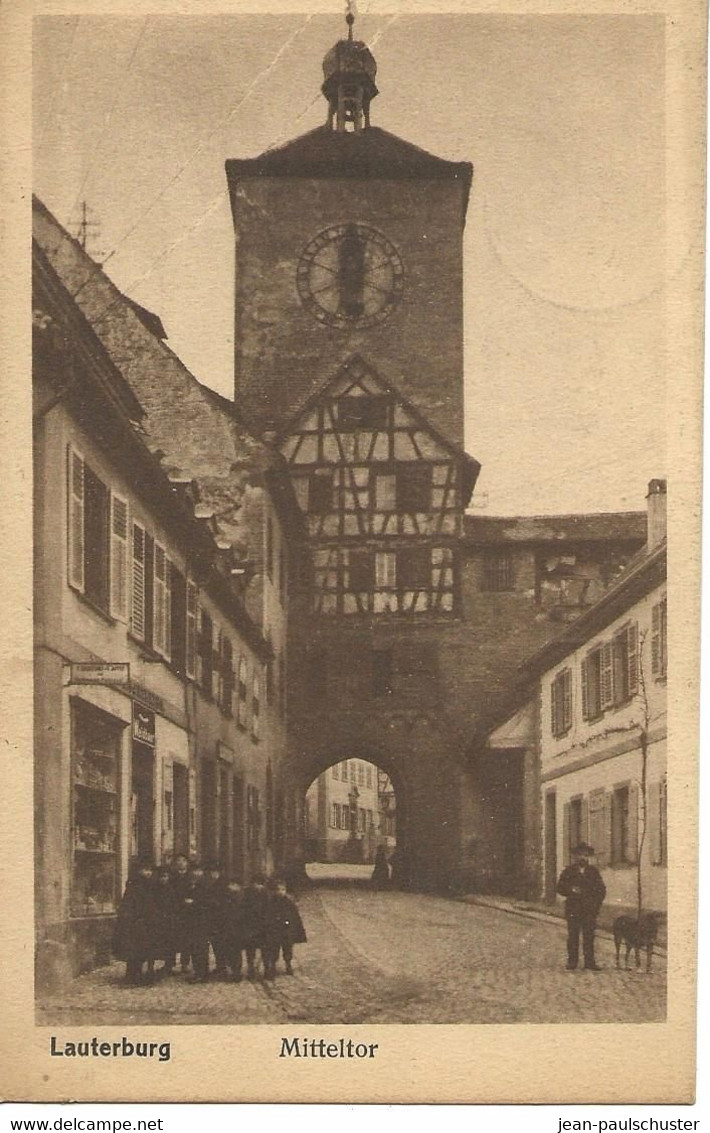 67 -  Lauterbourg -  Lauterburg - Mitteltor ***CPA Animée*** - Carte Période Allemande En FM Pour Paris - - Lauterbourg