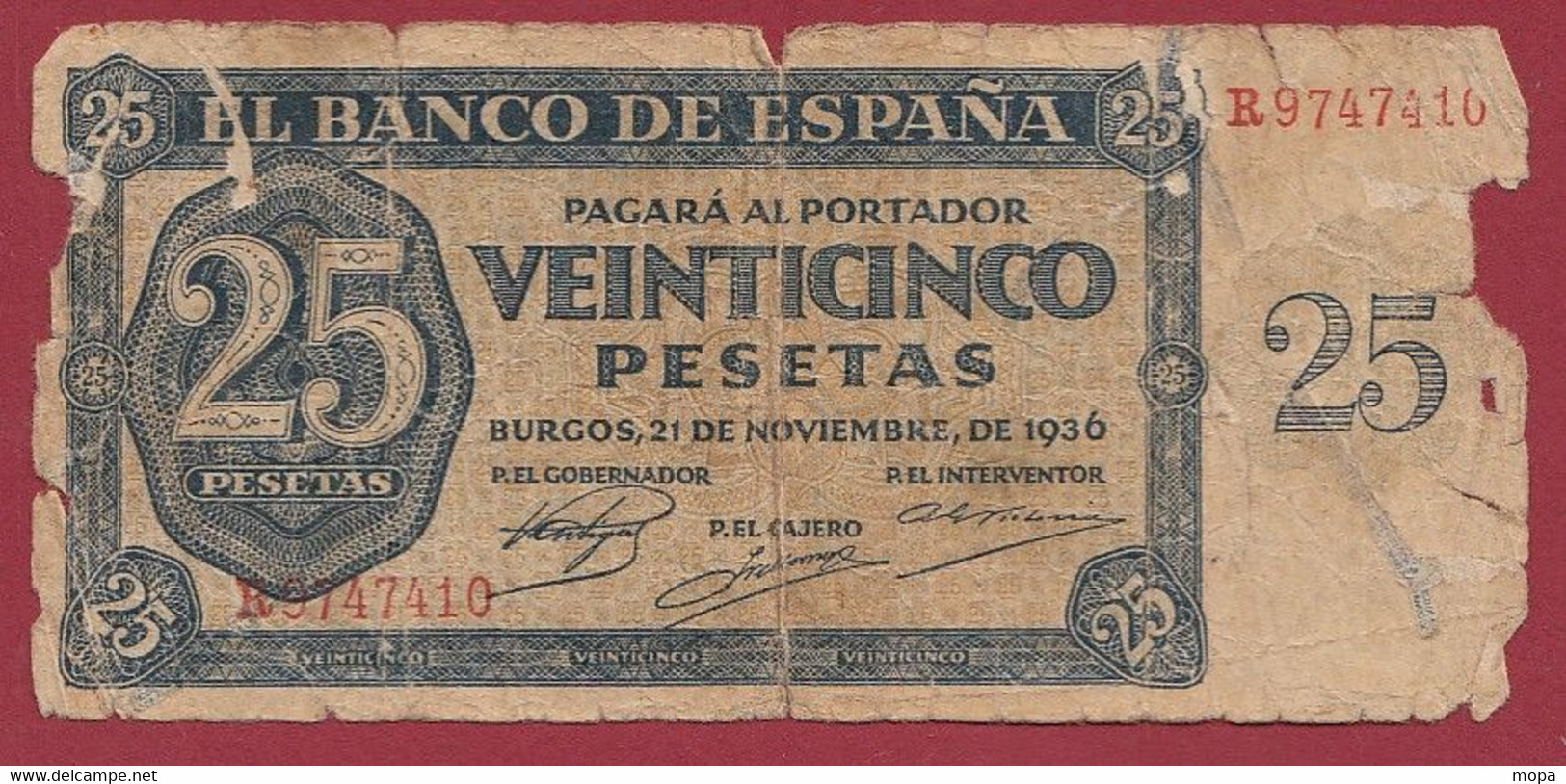 Espagne 25 Pesetas Du 21/11/1936 Usagé (TRES FORTE COTE ) - 25 Pesetas