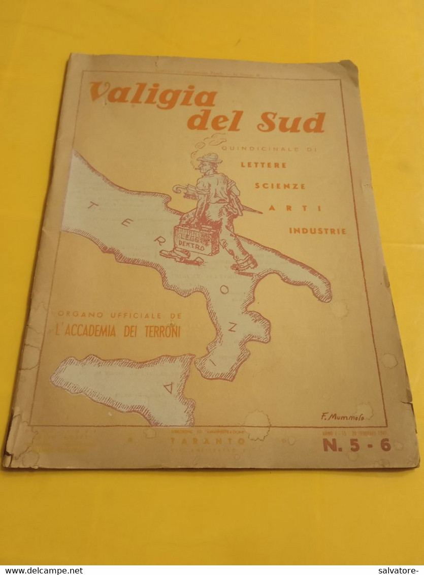 VALIGIA DEL SUD - QUINDICINALE DI LETTERE ARTI  INDUSTRIE - N° 5-6 - 1947 - First Editions