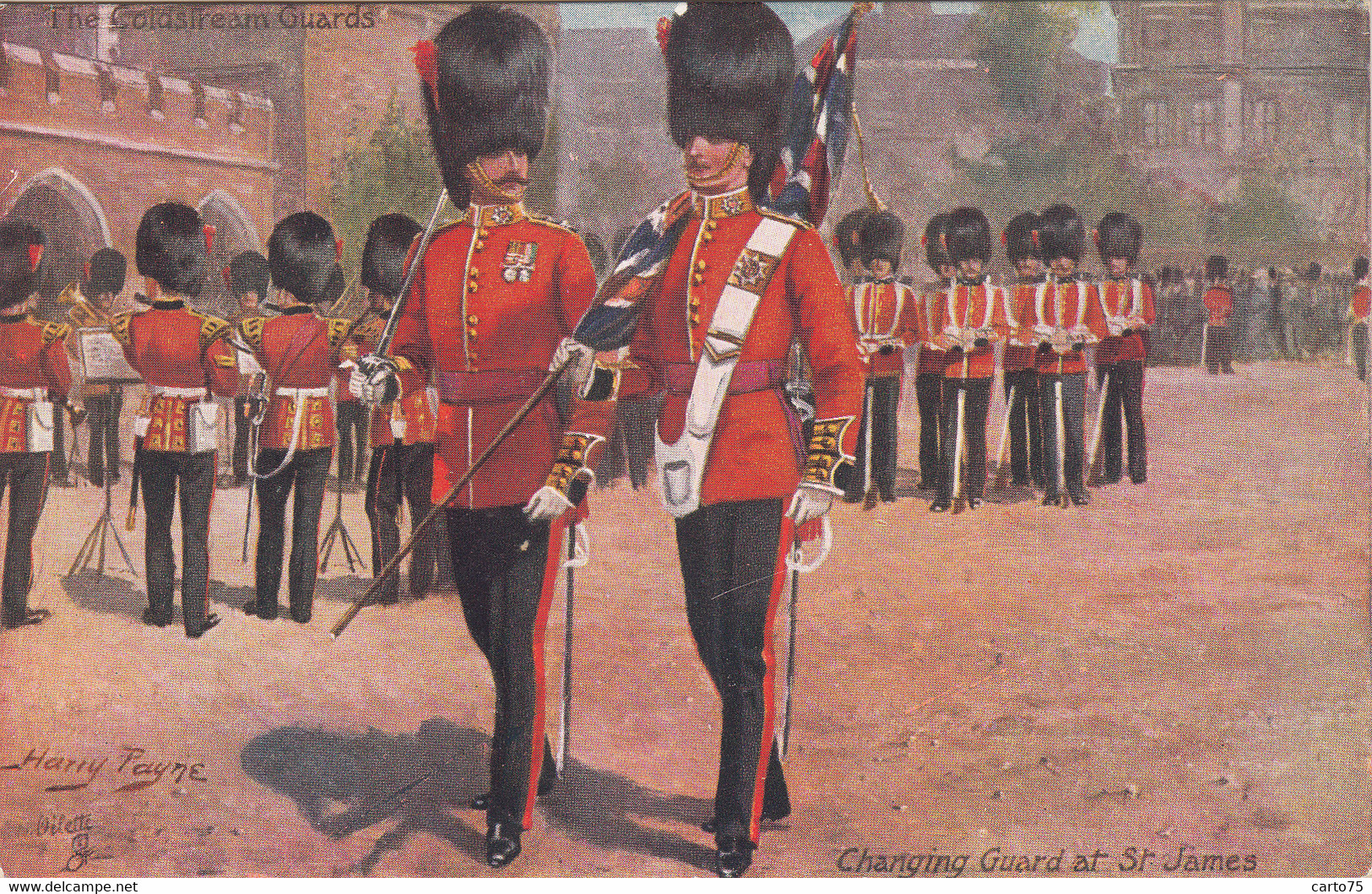 Illustrateurs - Tuck Harry Payne - Militaria - The British Army - Changing Guards At St James - Regiment Of Foot Guards - Tuck, Raphael