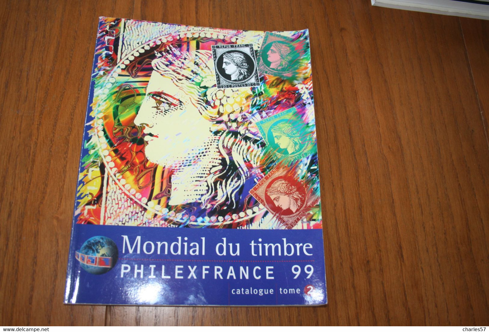 Mondial Du Timbre Philexfrance 99 (tome 1 Et 2) - Catalogues For Auction Houses