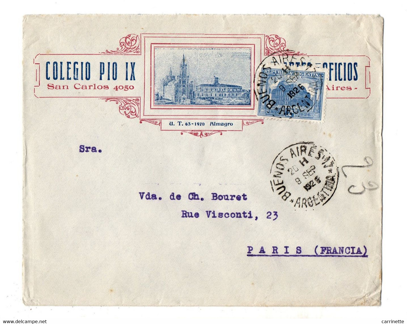 ARGENTINE - Lettre LSC - COLEGIO PIO IX De ARTES Y OFICIOS à Almagro Buenos Aires En Argentina Pour Paris En 1926 - Covers & Documents