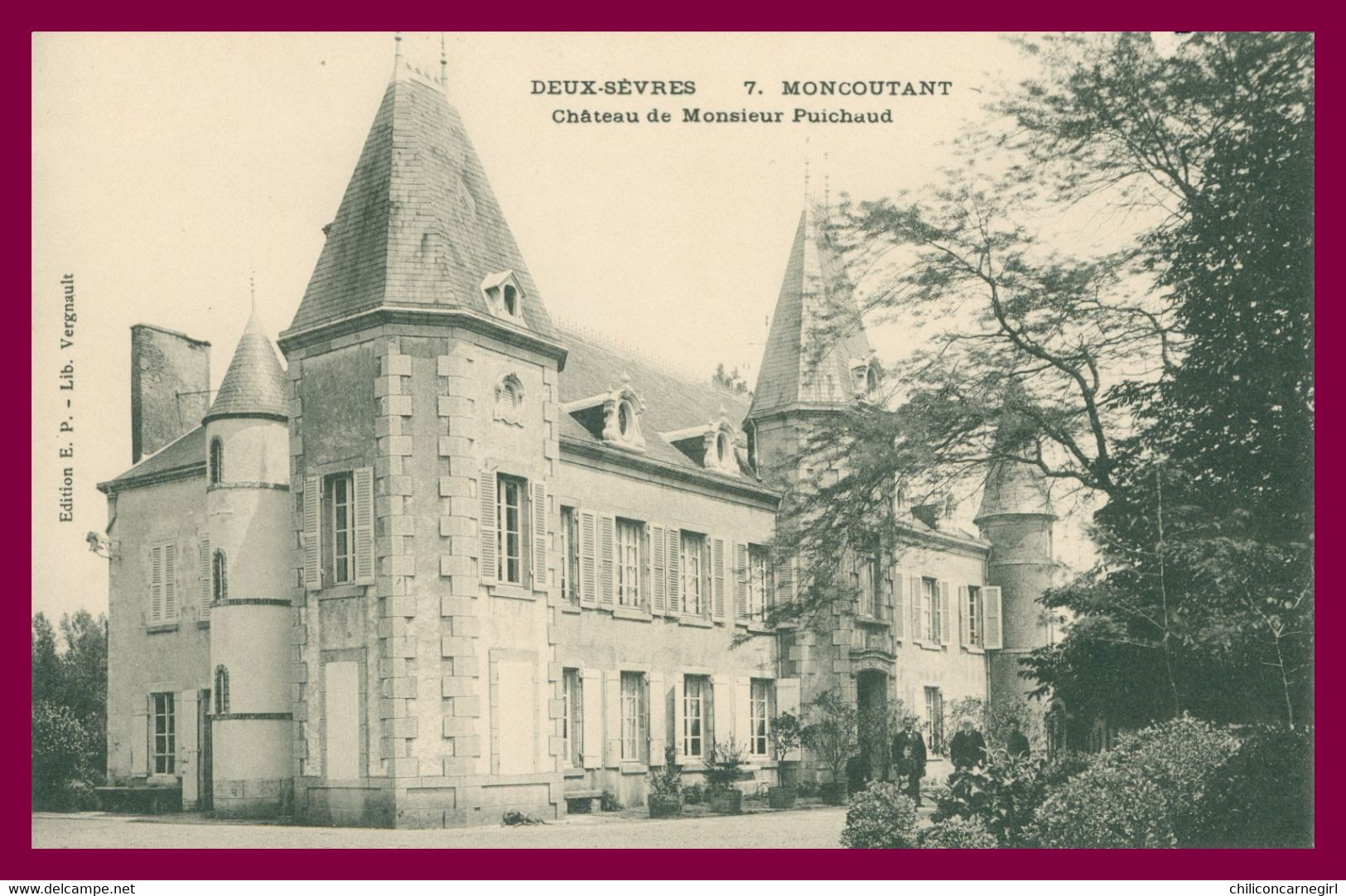 MONTCOUTANT - Château De Monsieur Puichaud - Animée - Edit. E.P. - Moncoutant