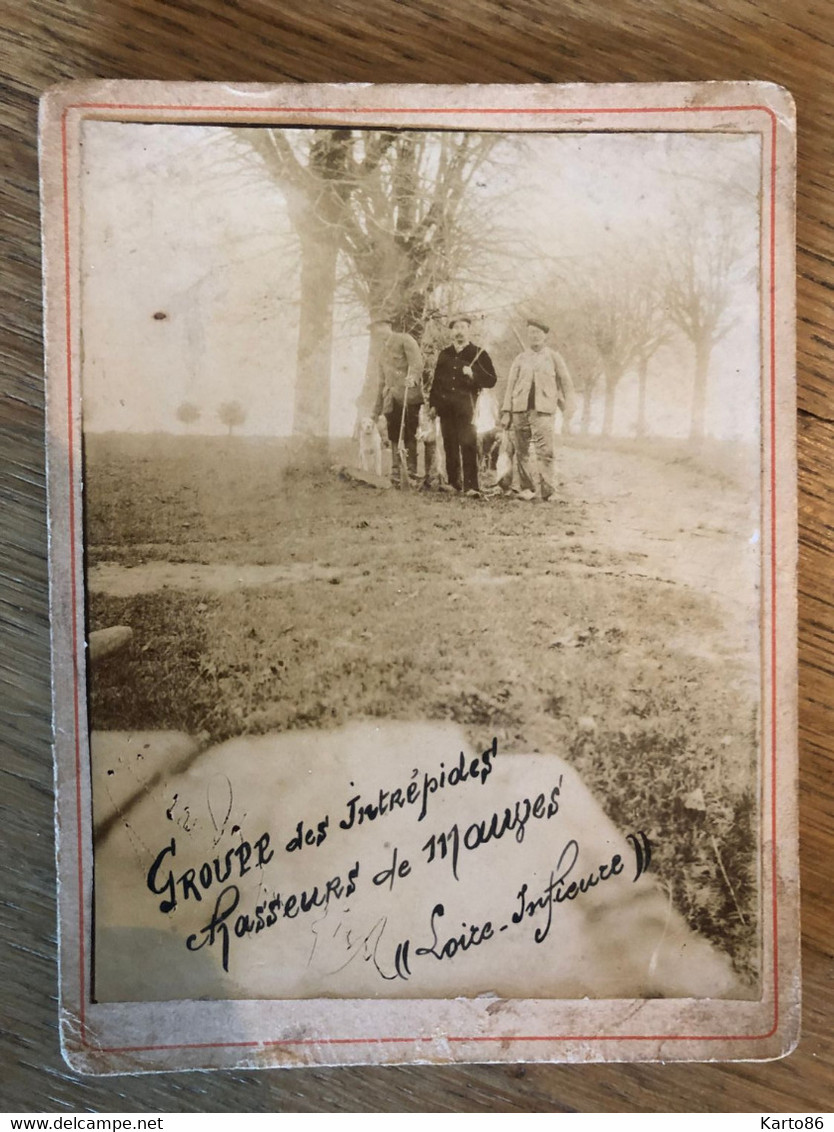 Mauves Sur Loire * RARE Photo 1900 * Groupe Des Intrépides Chasseurs De Mauves * Thème Chasse - Mauves-sur-Loire