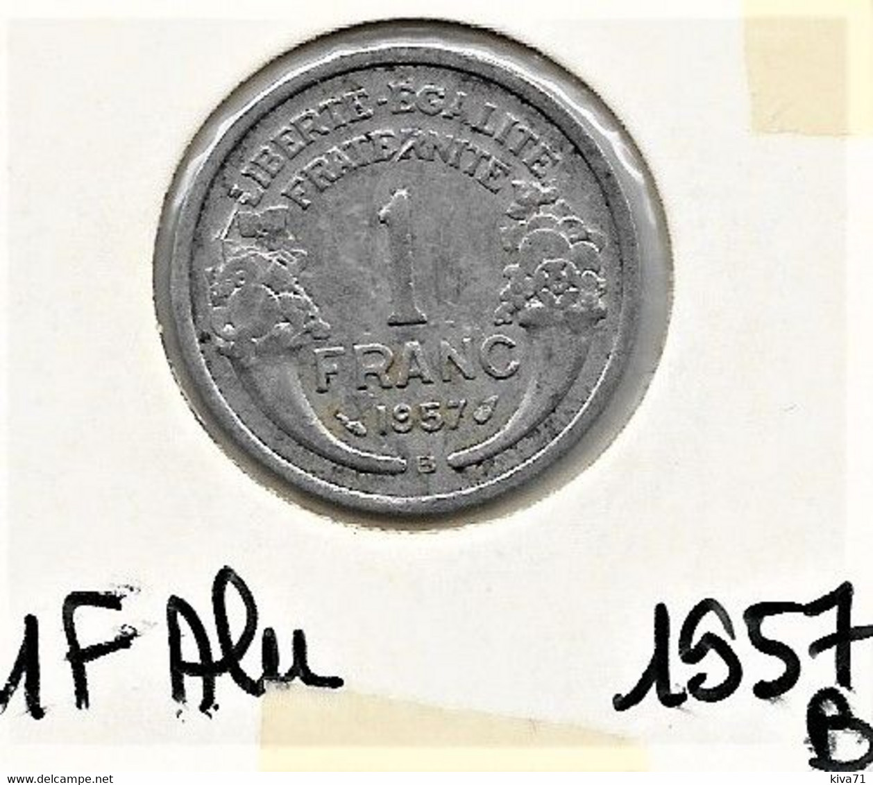 1 Franc  "Morlon" 1957 B  Alu TTB - 1 Franc