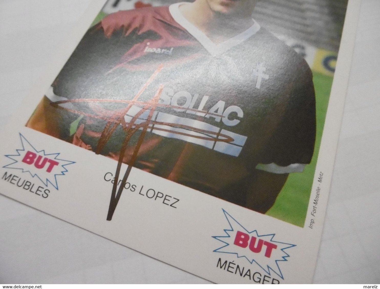 Football - Autographe Carlos LOPEZ Joueur Foot équipe FC METZ - Autographes