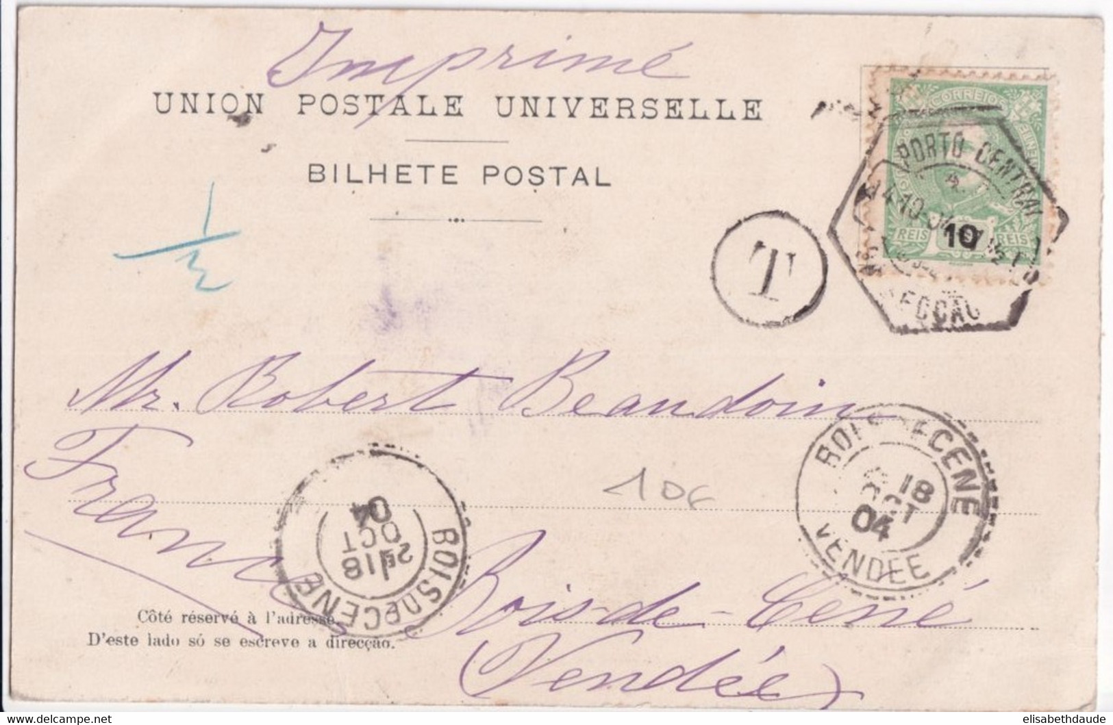 1904 - PORTUGAL - CARTE De PORTO TAXEE ! => BOIS DE CENE (VENDEE) - Storia Postale